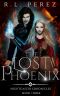 [Nightcaster Chronicles 03] • The Lost Phoenix